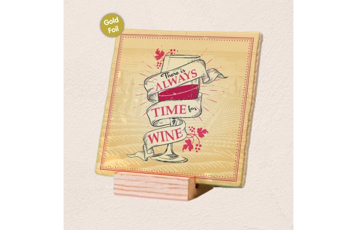 Plenty Gifts Deco Tile Always Time For Wine
