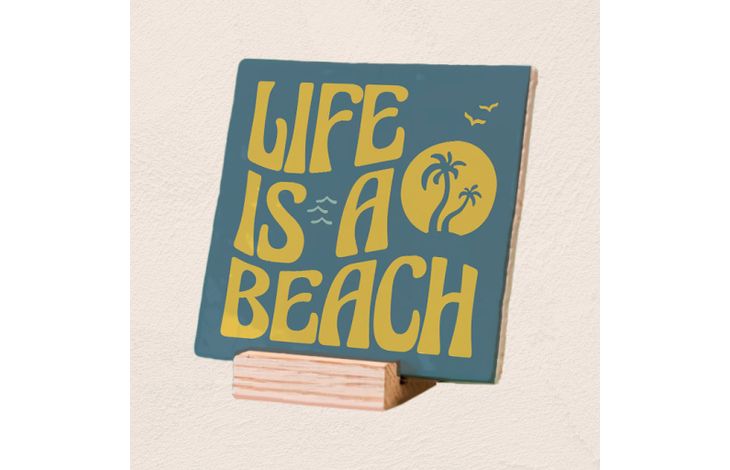 Plenty Gifts Deco Tile Life Is A Beach