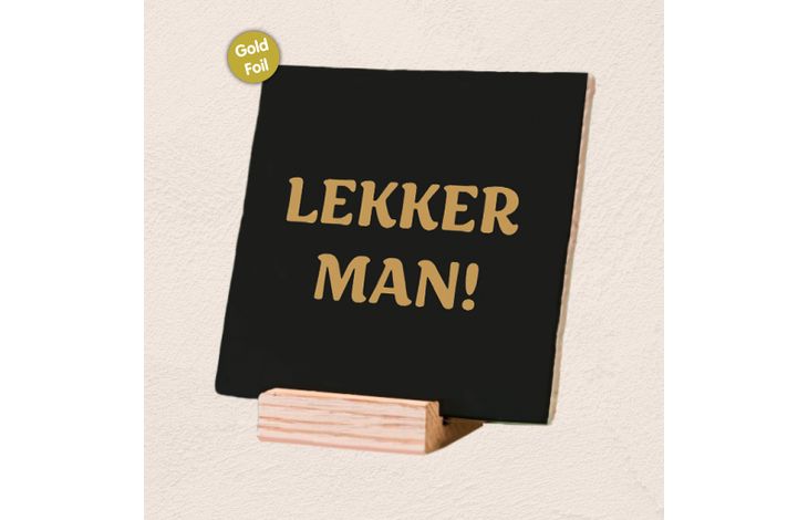 Plenty Gifts Deco Tile Lekker Man