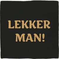 Plenty Gifts Deco Tile Lekker Man