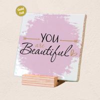 Plenty Gifts Deco Tile You Are Beautiful