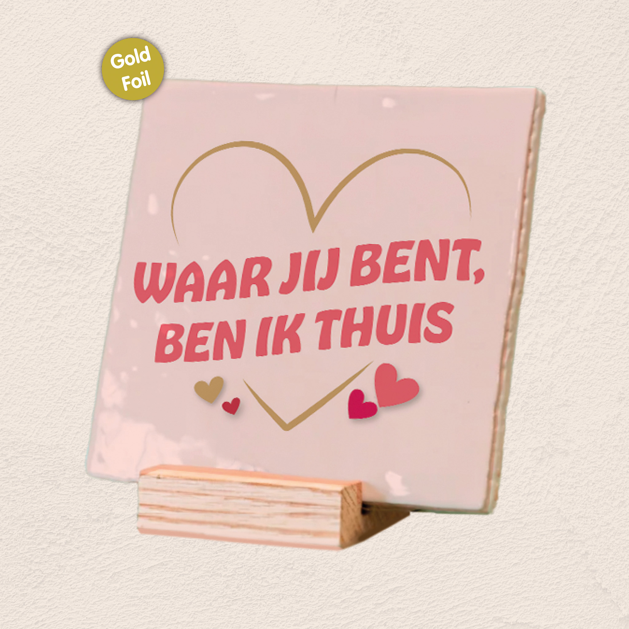 Plenty Gifts Deco Tile Waar Jij Bent