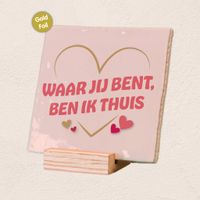 Plenty Gifts Deco Tile Waar Jij Bent