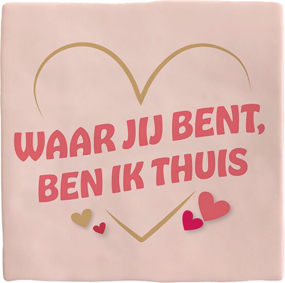 Plenty Gifts Deco Tile Waar Jij Bent