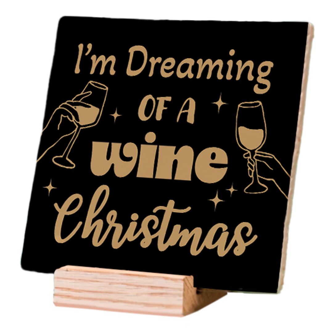Plenty Gifts Deco Tile Xmas I'm Dreaming Wine Xmas