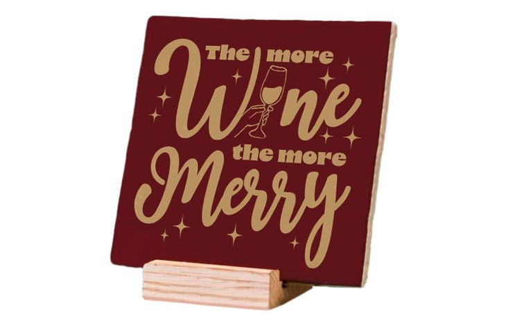Plenty Gifts Deco Tile Xmas  The More Wine