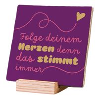 Plenty Gifts Deco Tile Folge Deinem Herzen