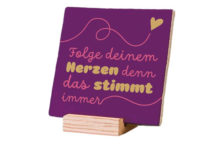 Plenty Gifts Deco Tile Folge Deinem Herzen