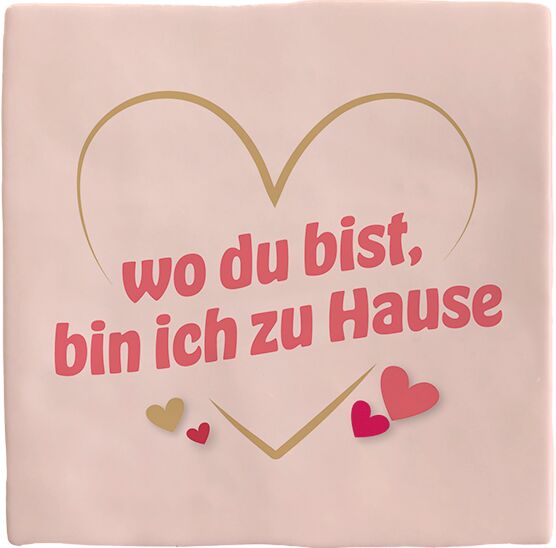Plenty Gifts Deco Tile Wo Du Bist