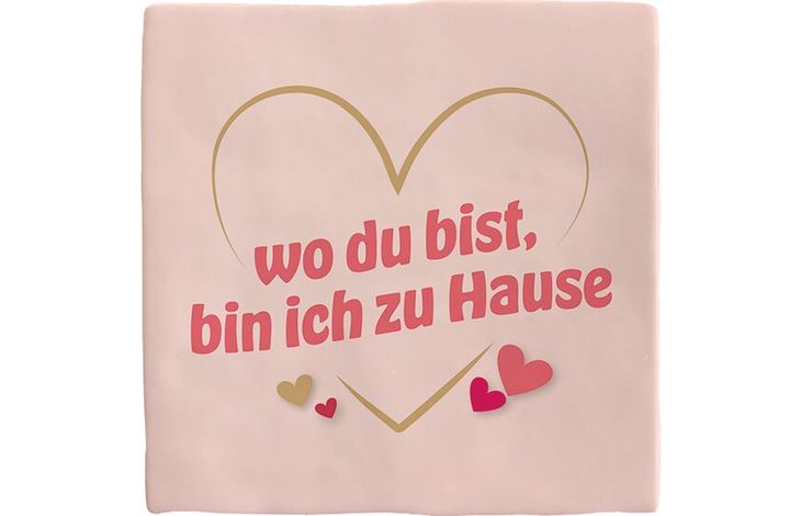 Plenty Gifts Deco Tile Wo Du Bist