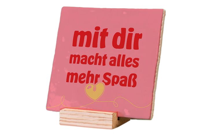 Plenty Gifts Deco Tile Mit Dir Macht Alles