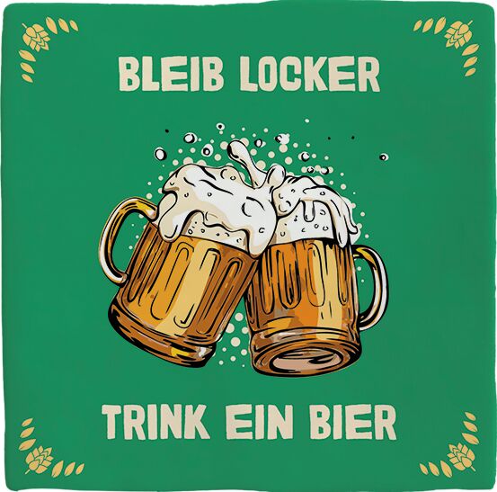 Plenty Gifts Deco Tile Trink Ein Bier