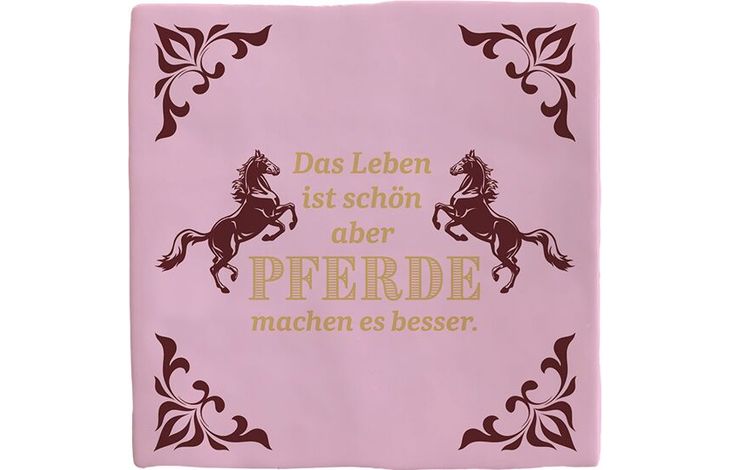 Plenty Gifts Deco Tile Pferde machen es Besser