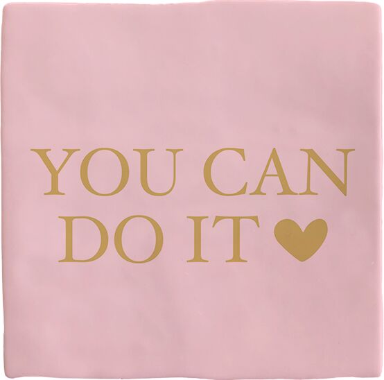 Plenty Gifts Deco Tile You Can Do It