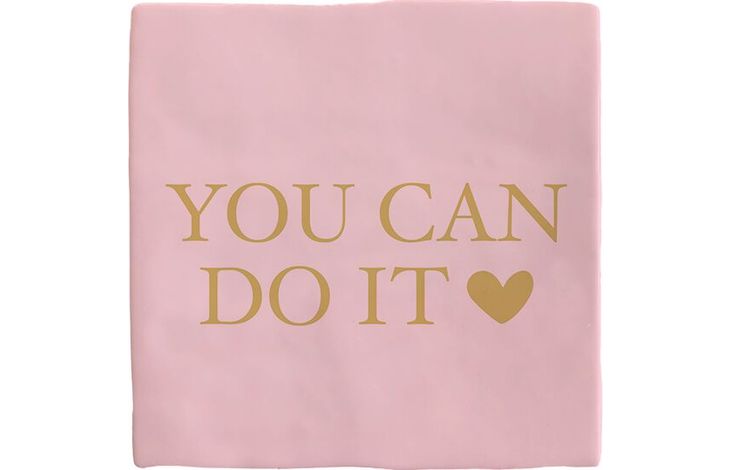 Plenty Gifts Deco Tile You Can Do It